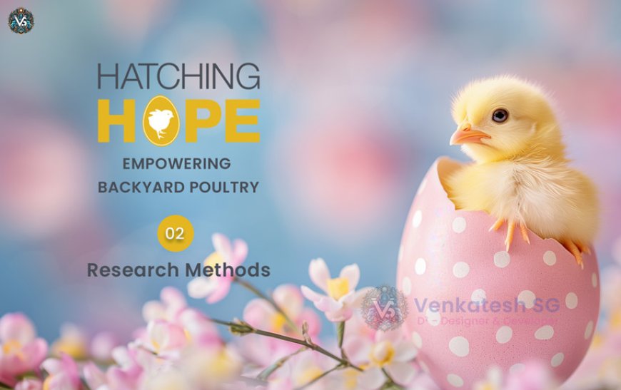 Hatching Hope - Research Methods (UX)